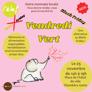 VENDREDI VERT DE L’ELEF, MONNAIE LOCALE EN SAVOIE